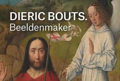 Thema Dieric Bouts. Beeldenmaker